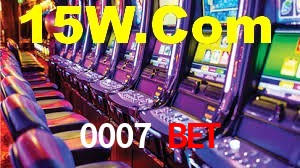 0007 Bet